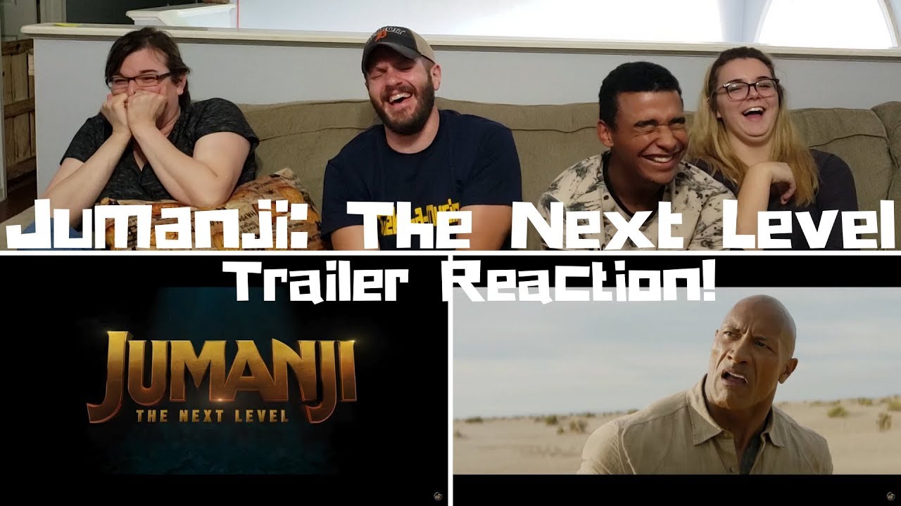 JUMANJI 3: THE NEXT LEVEL / Dwayne Johnson / Trailer Reaction