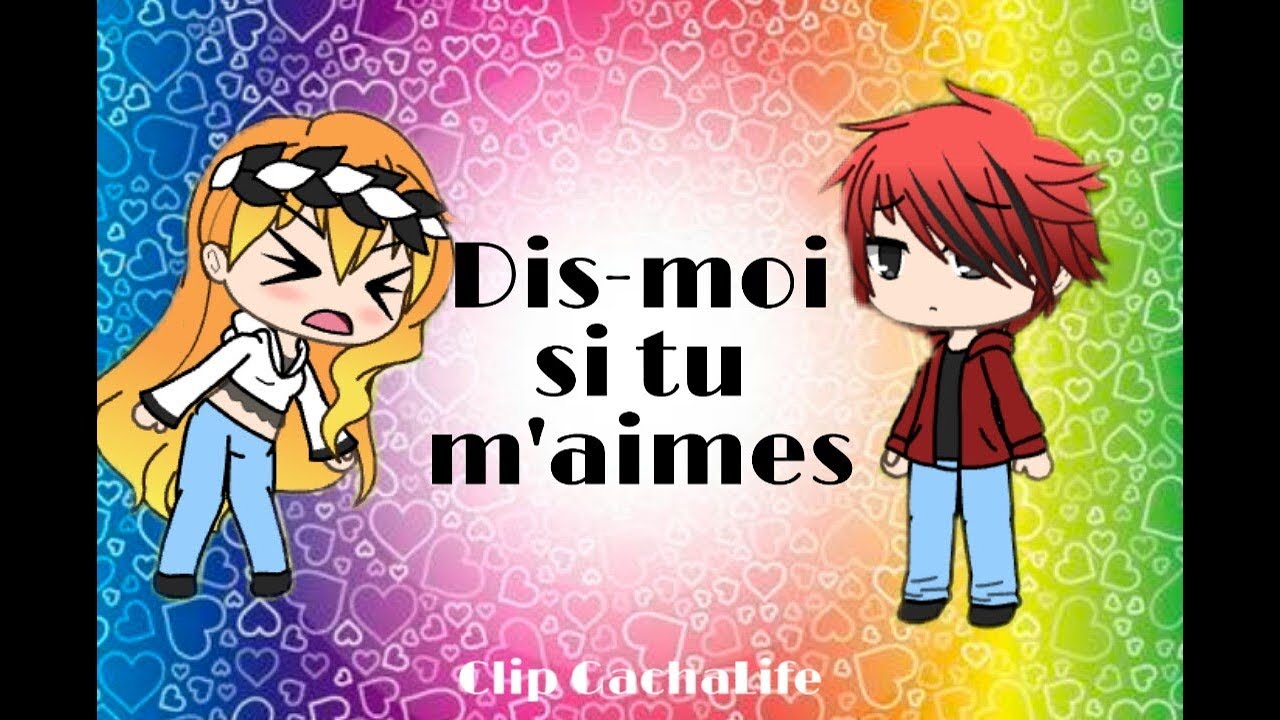 Dis-moi //Clip GachaLife