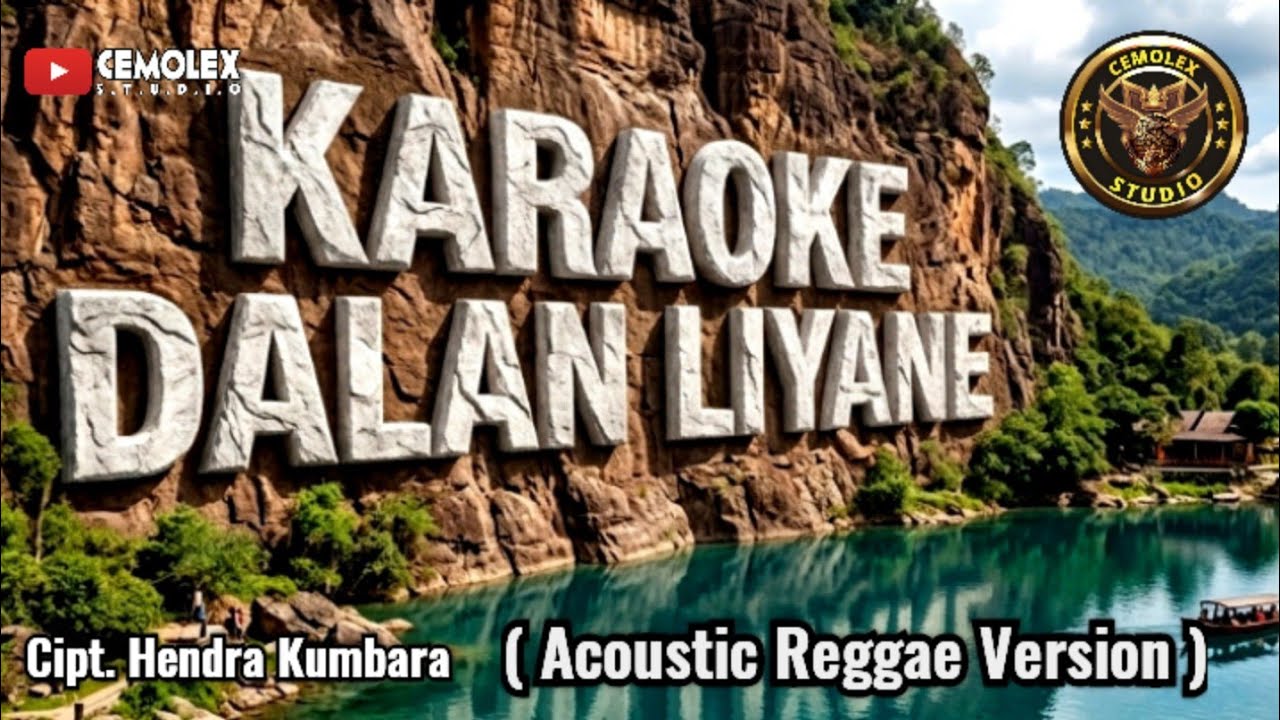 KARAOKE | DALAN LIYANE ( Happy Asmara ) |  Acoustic Reggae Version