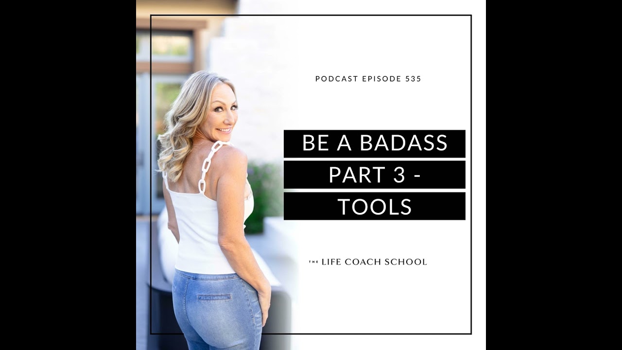 #535: Be a Badass - Tools