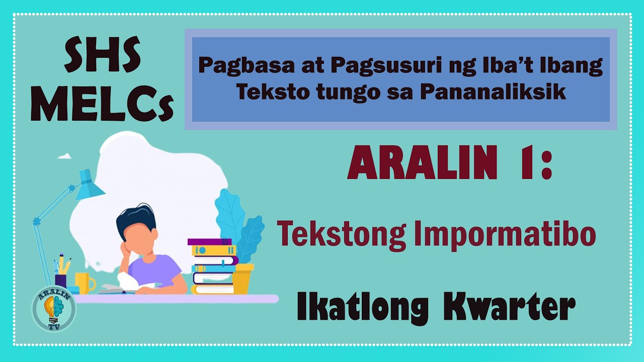 Aralin 1: Tekstong Impormatibo SHS Grade 11 MELCs (Ver.2)