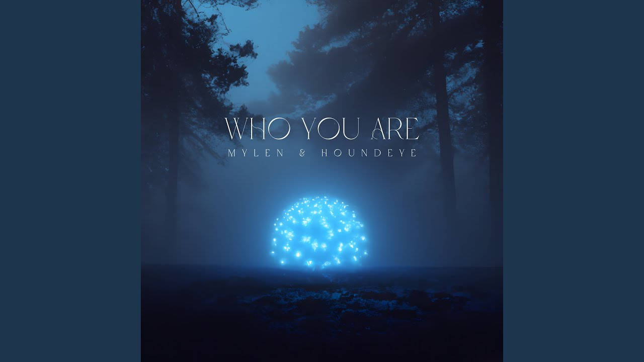 Who You Are