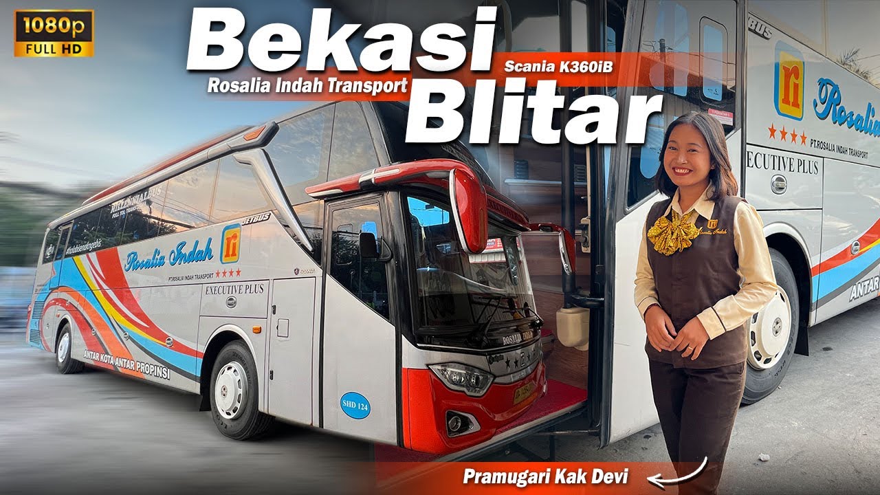 NYAMAN & BANTER‼️ Trip PO Rosalia Indah Bekasi - Blitar dengan Service Pramugari