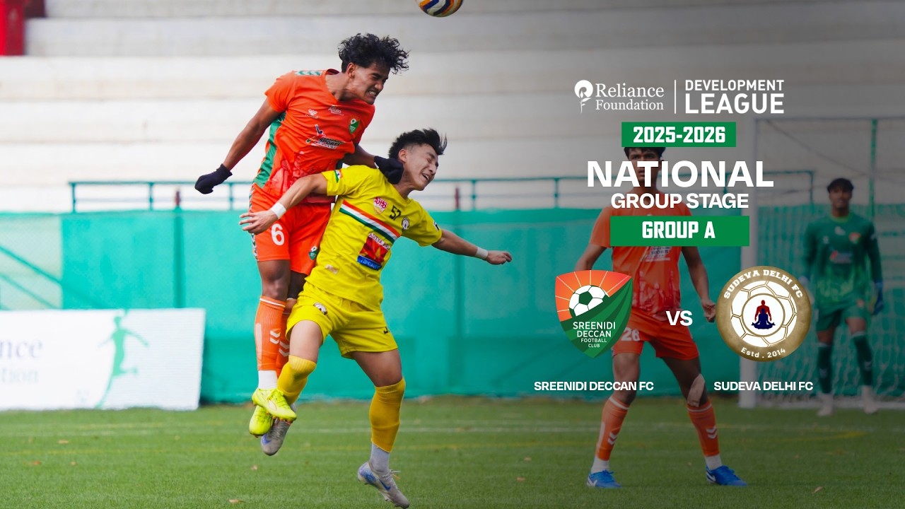 Sreenidi Deccan FC vs Sudeva Delhi FC | National Group Stage | RFDL 2025-26