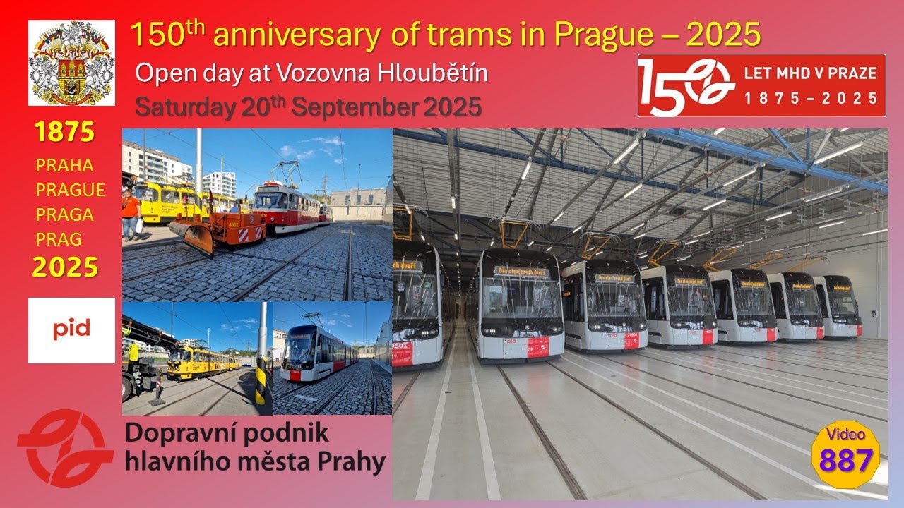 887 - Prague, Czechia: Prague 150 Open day at Vozovna Hloubět&iacute;n on Saturday 20th September 2025