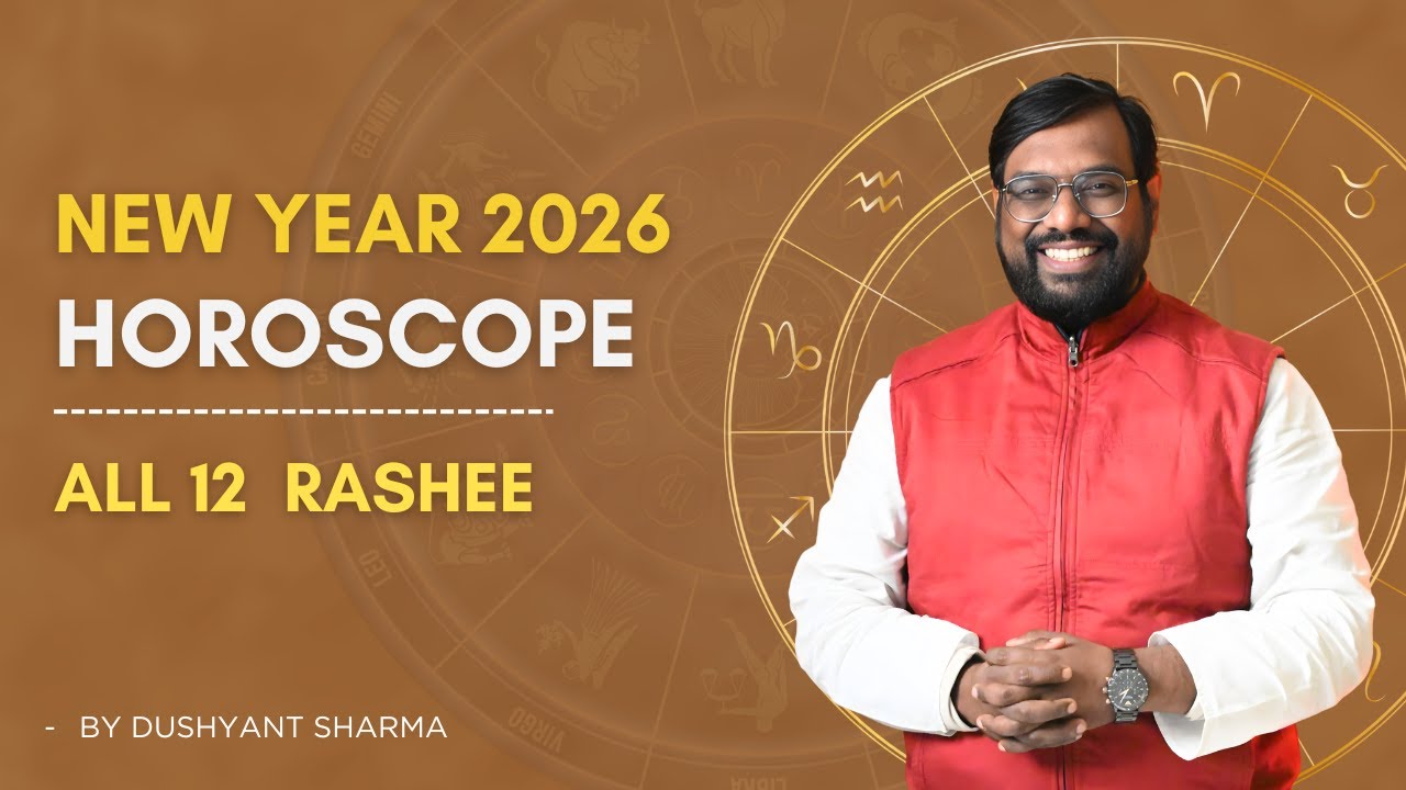 New Year Horoscope 2026 | Yearly Horoscope for All Signs | By Astro Dushyant Sharma