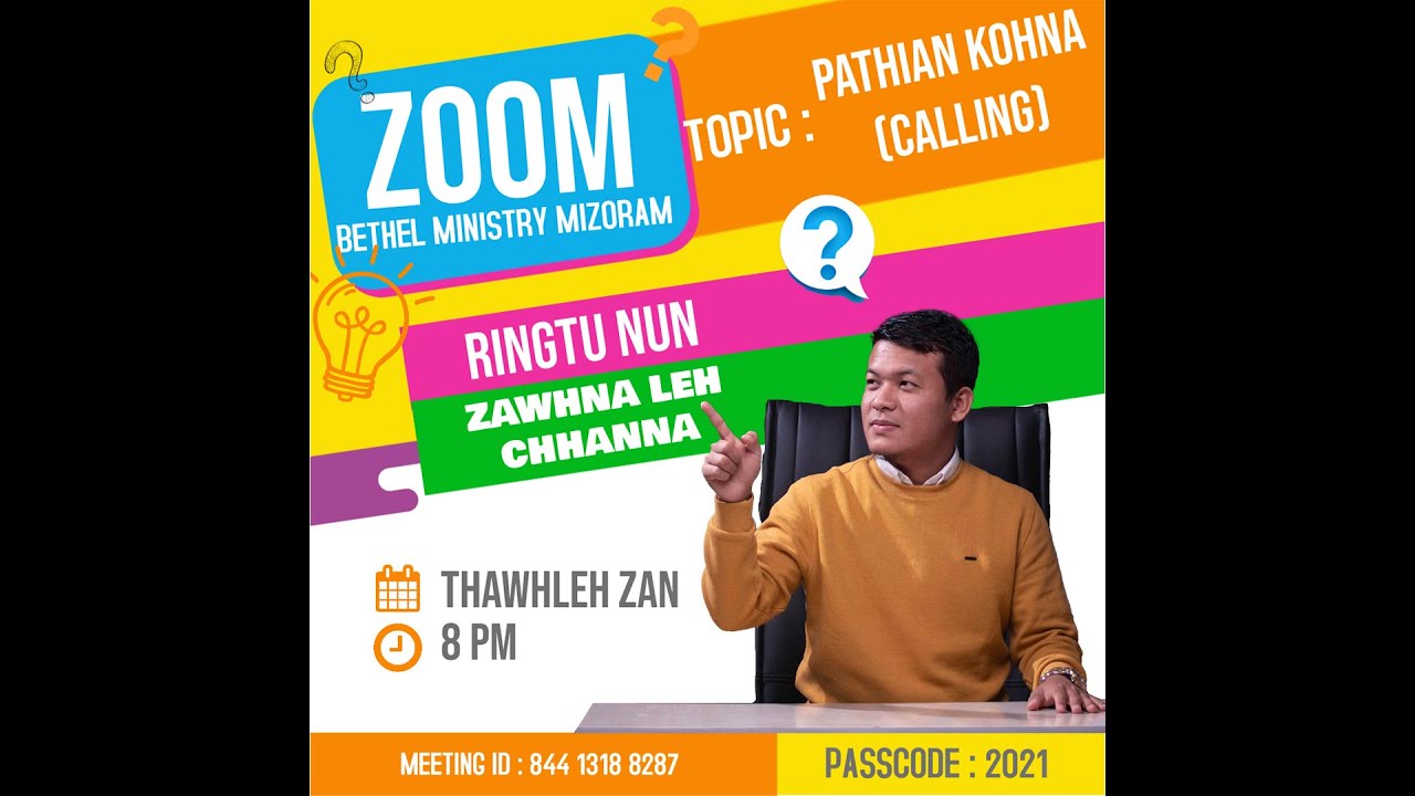 Pathian Kohna (Calling) | Frederick Lalrindika | Zoom Meeting | Ringtu nun Zawhna leh Chhanna