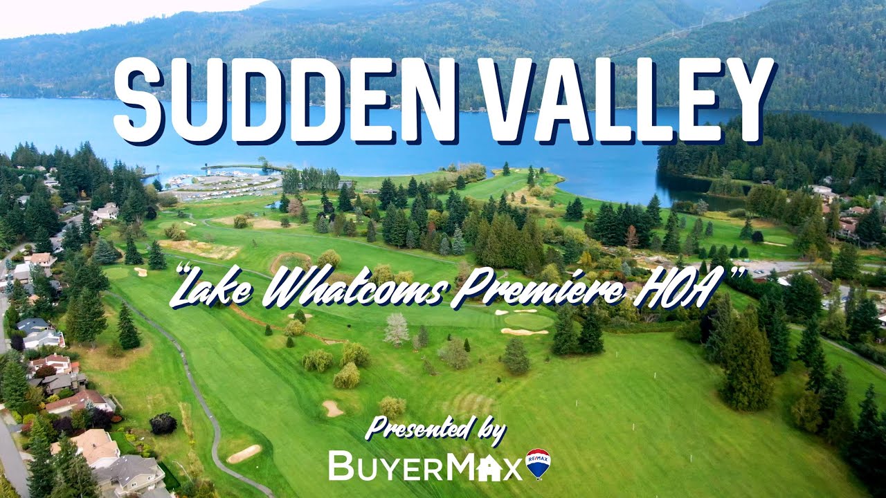 Discover Sudden Valley - Lakeside Living & Outdoor Adventures | Living in Sudden Valley WA 2024