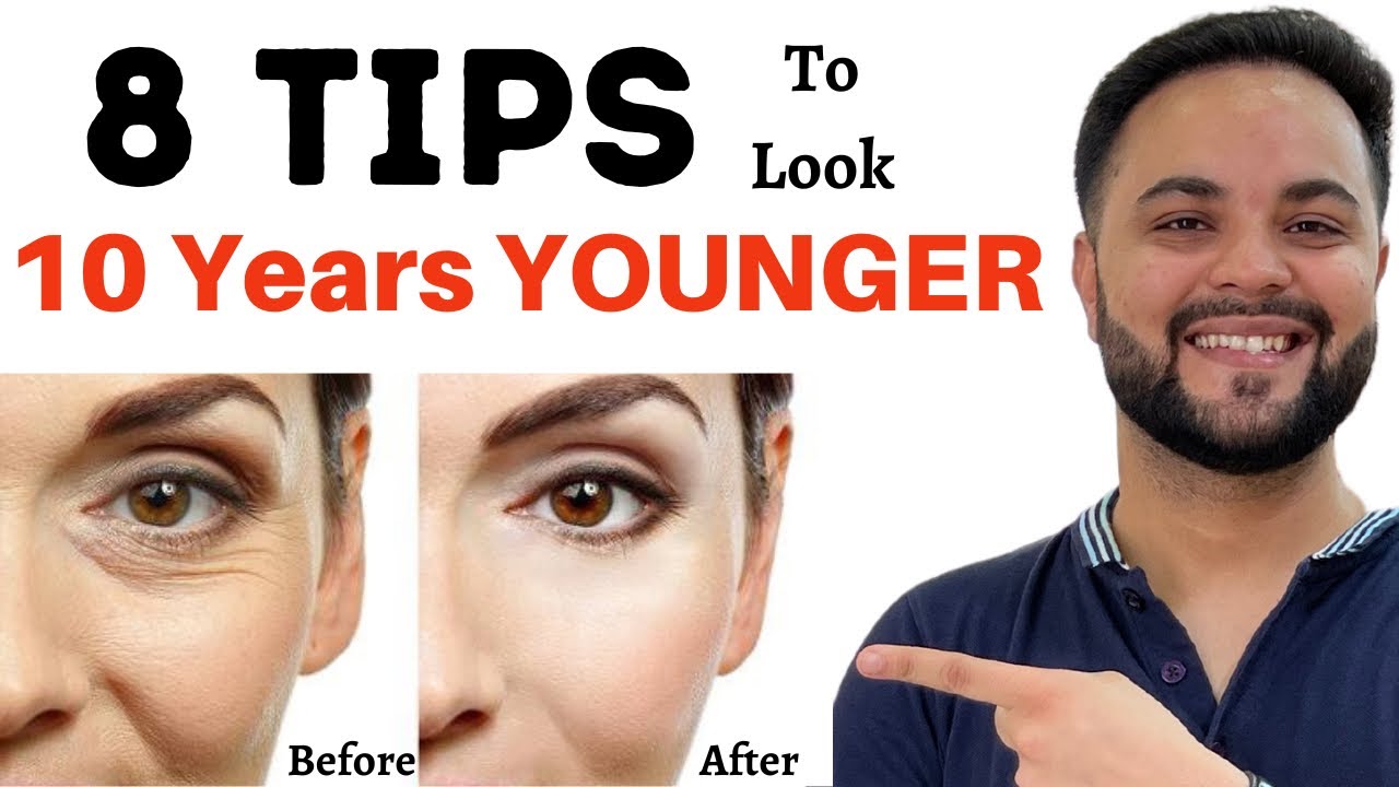 8 Skincare Tips to Look 10 years Younger