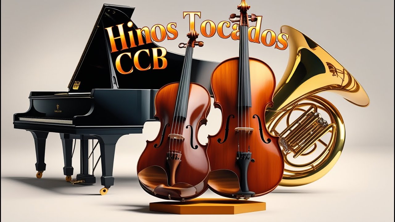 HINOS TOCADOS CCB - Violino, Viola, Piano e Tuba