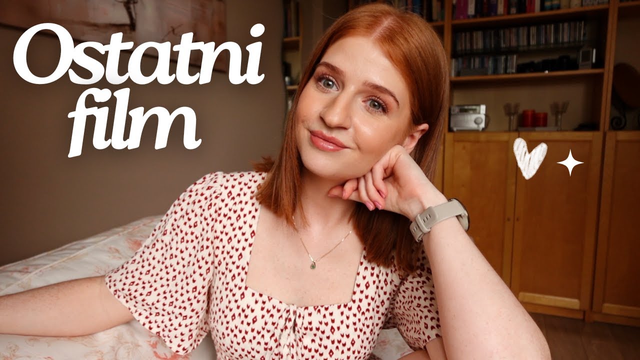 Ostatni film ❤