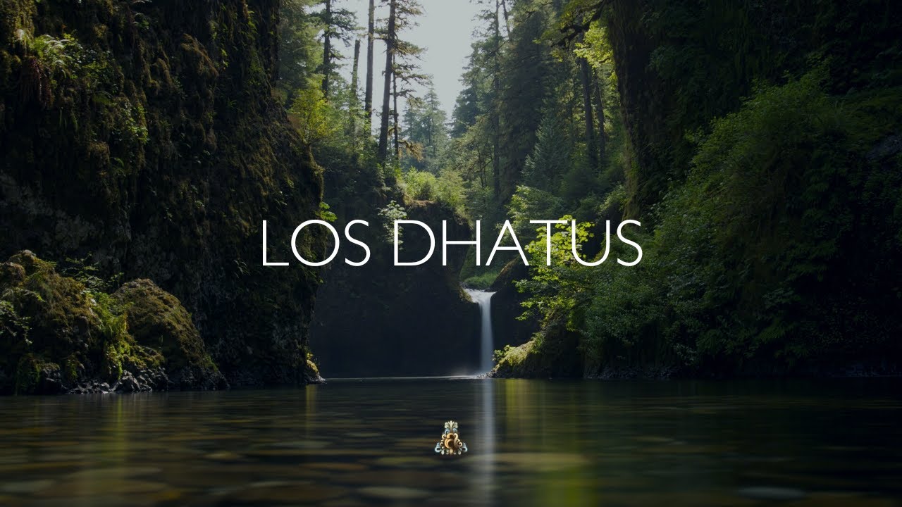 Los Dhatus | PODCAST