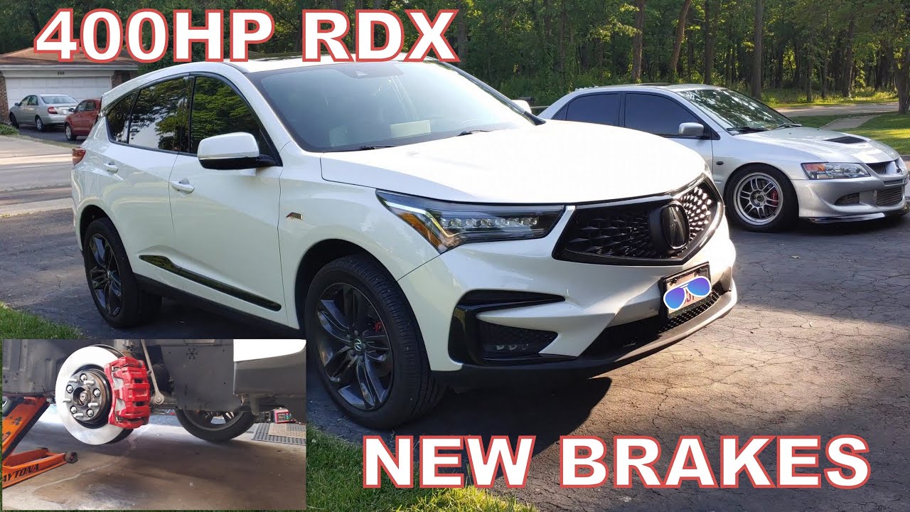400hp Acura Rdx brakes replacement
