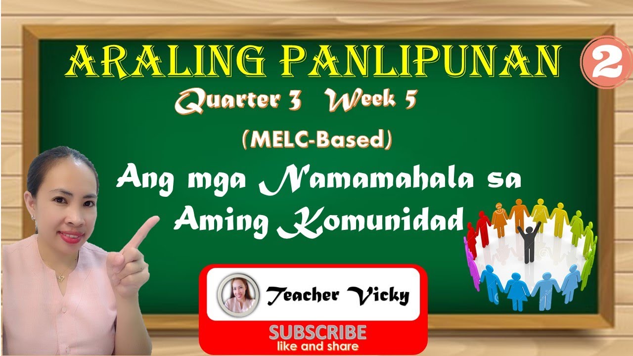 ARALING PANLIPUNAN 2 | Ang mga Namamahala sa Aming Komunidad | PINUNO | PAMUMUNO