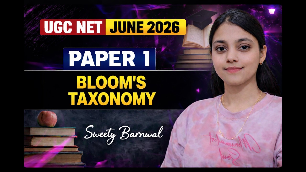 UGC NET Paper 1 Teaching Aptitude | Bloom’s Taxonomy with PYQs | FREE Lecture 2026