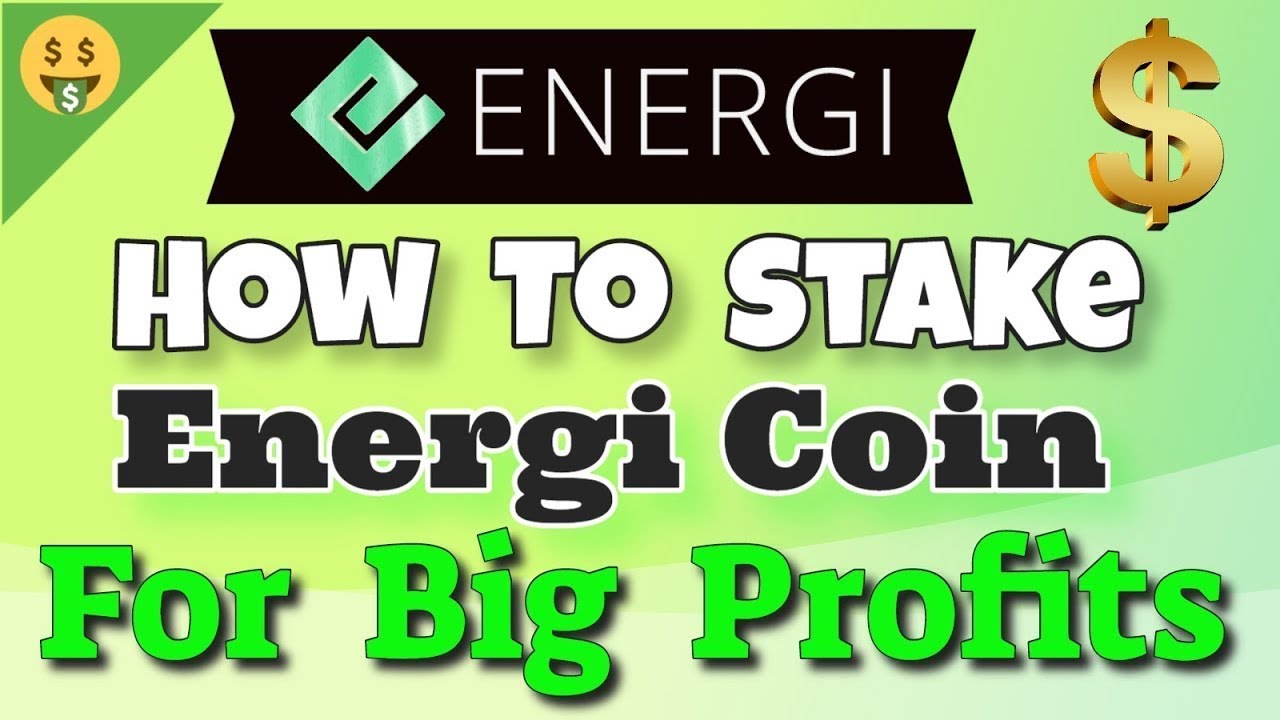 How To Stake Energi Coin | Big Profits