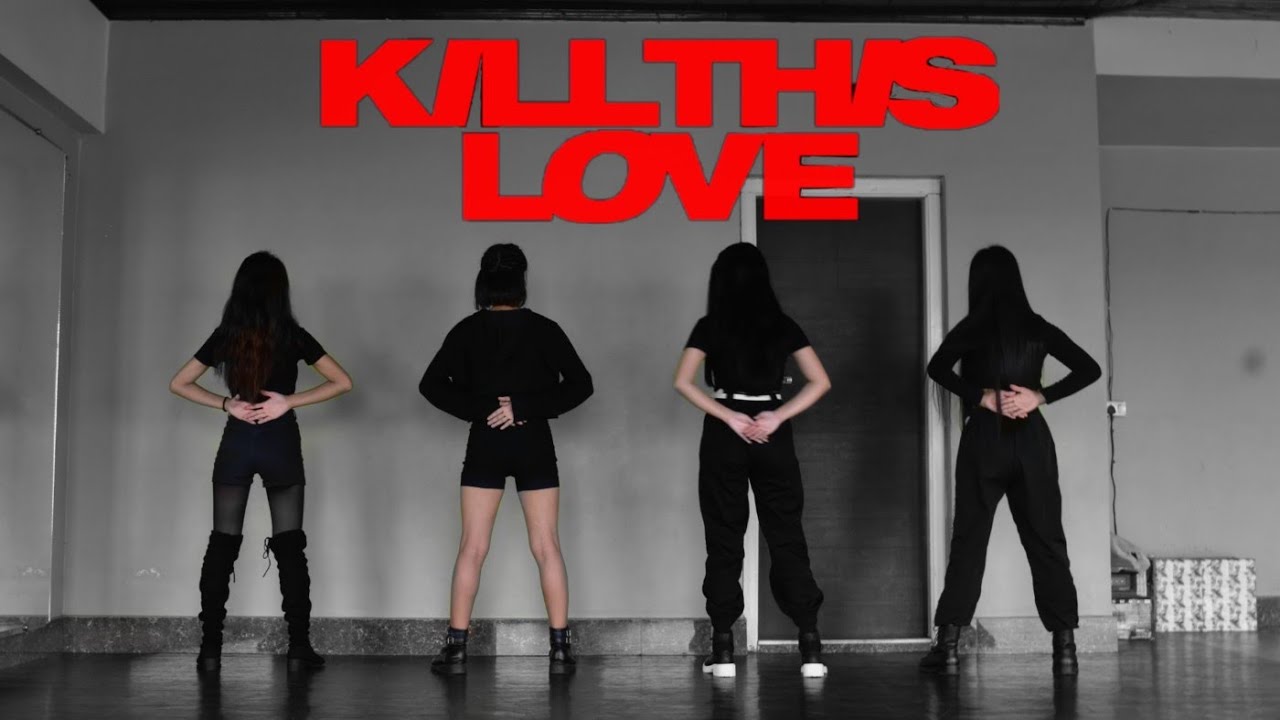 K-POP Contest India 2019 Online Audition|BLACKPINK- KILL THIS LOVE (Dance Cover) by THE MYSTIQUES