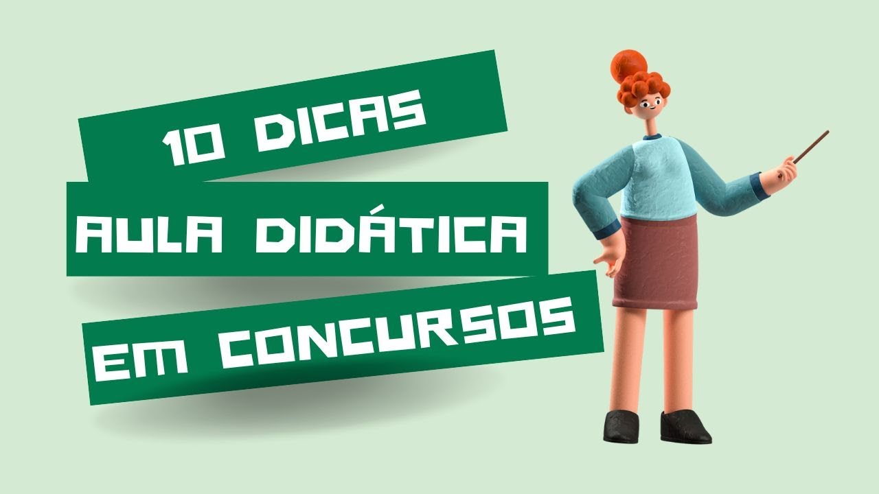 10 DICAS PARA A PROVA DID&Aacute;TICA NOS CONCURSOS DE DOCENTE