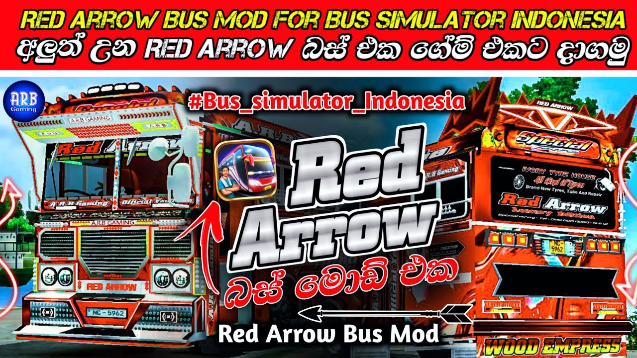 🔴 මේ දවස් වල හැමෝම කතාවෙන Red Arrow බස් එක ගේම් එකට දාගමූ | Bussid All Updates Red Arrow Bus Mod #sl