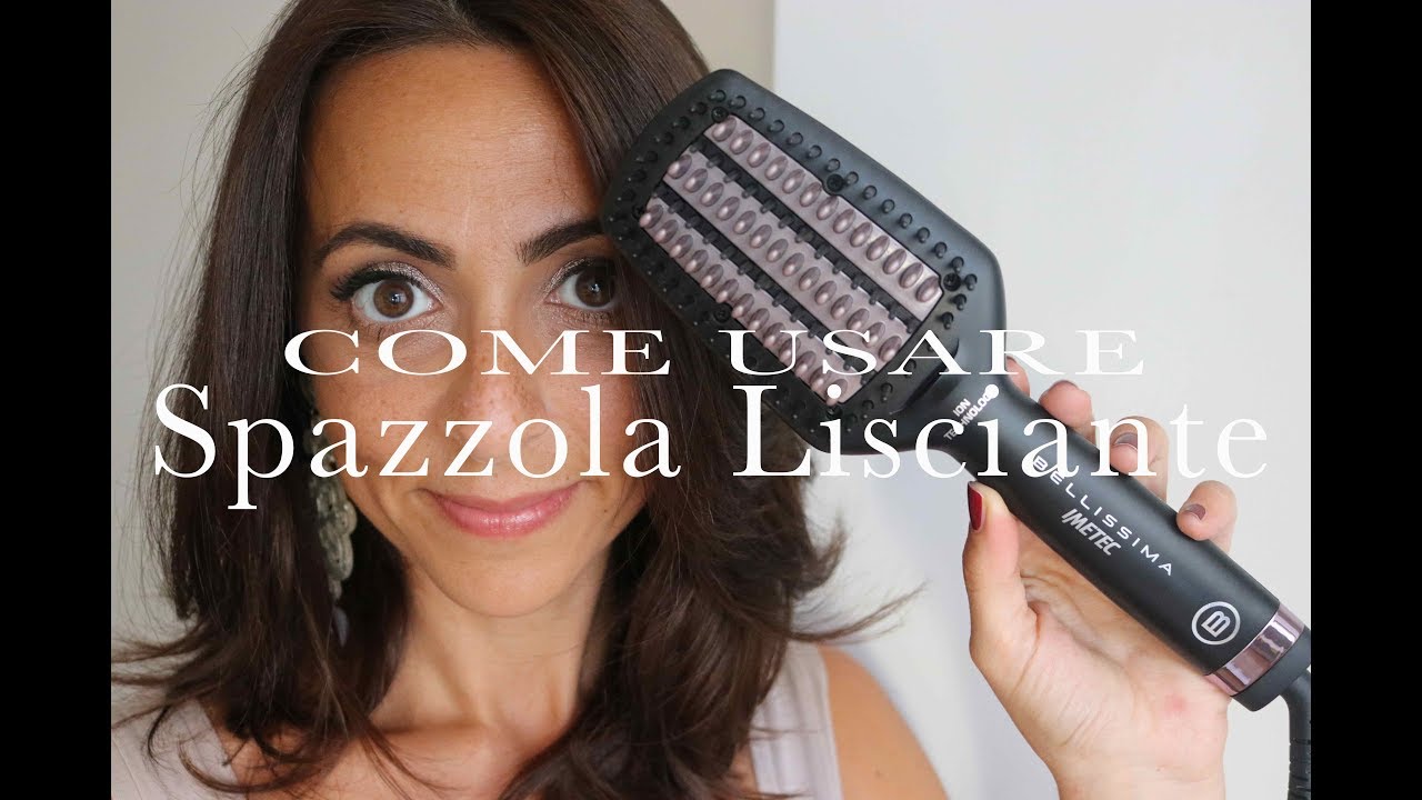 3 Modi di usare la SPAZZOLA LISCIANTE  | BELLISSIMA Imetec | AnnalisaSuperStar