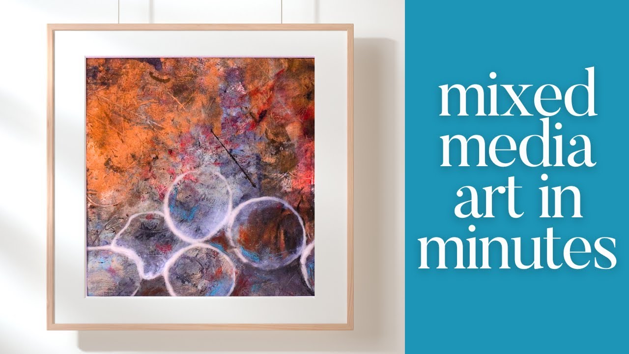 Easy Mixed Media Art Techniques Anyone Can Try!