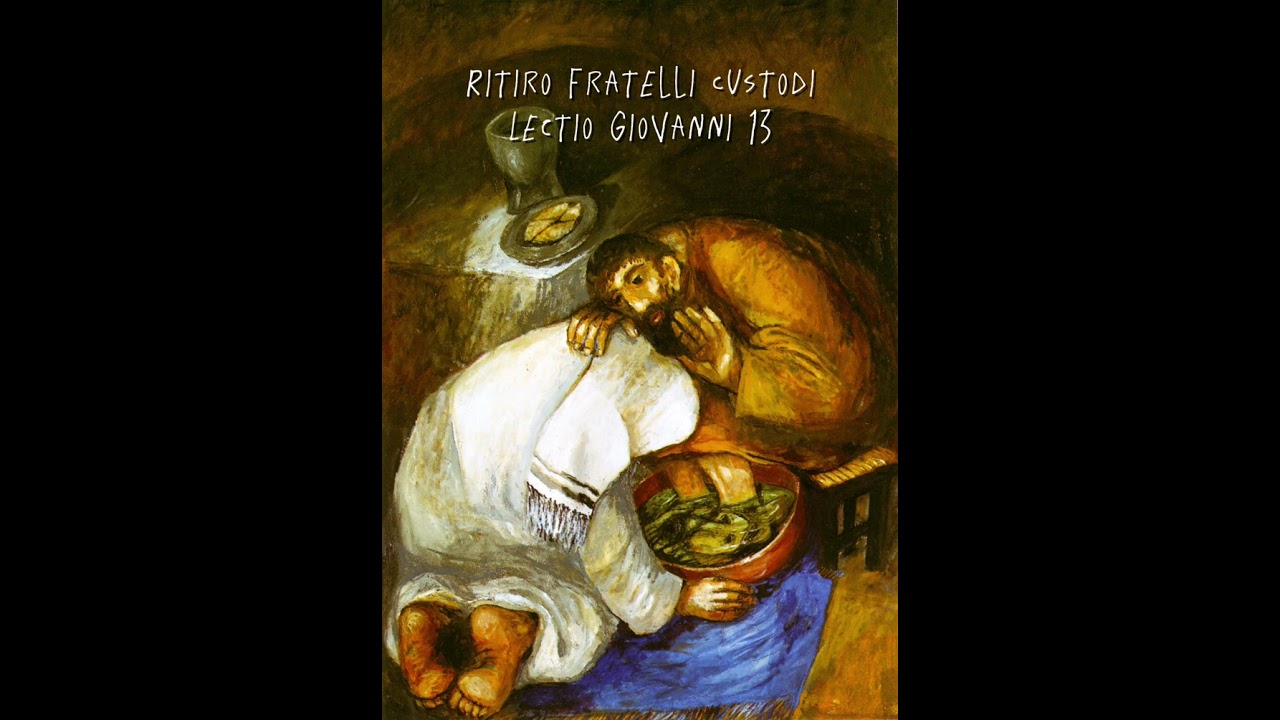 Lavanda dei piedi: lectio divina su Giovanni 13.
