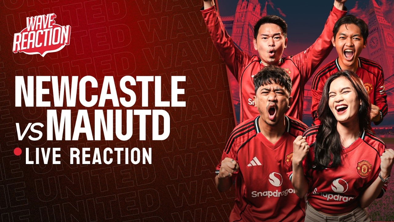 THE UNITED WAVE LIVE REACTION: NEWCASTLE vs MANCHESTER UNITED