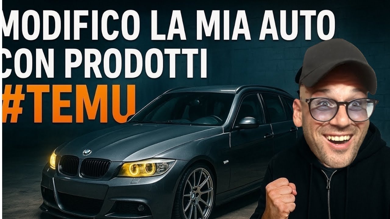 MODIFICO LA MIA AUTO CON PRODOTTI #temu