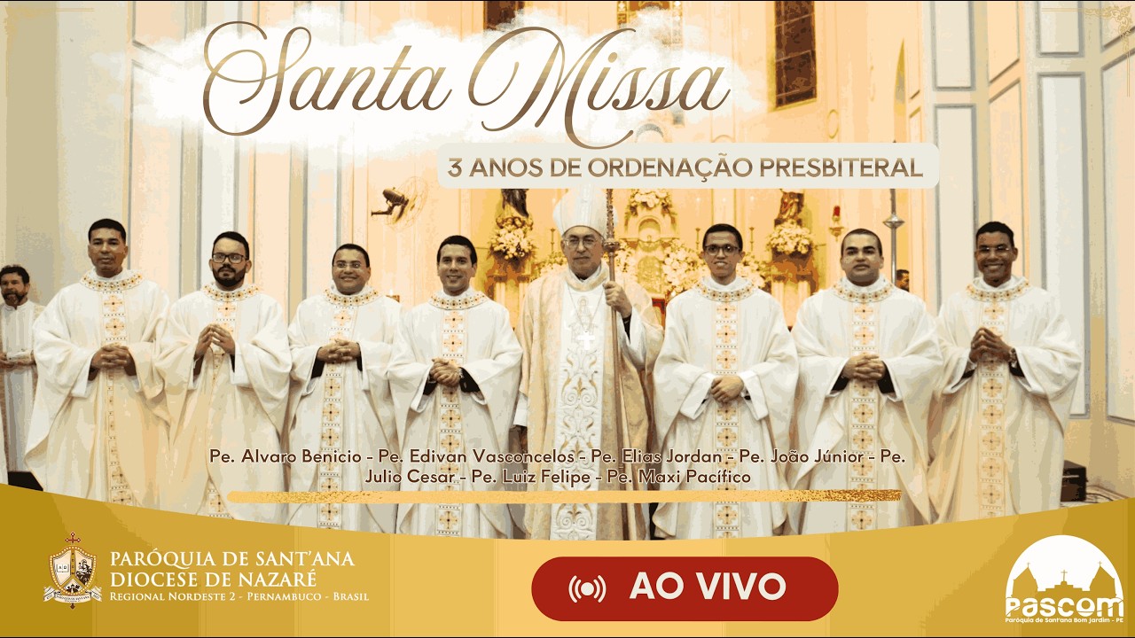 Celebração Eucarística em comemoração aos três anos de ordenação presbiteral