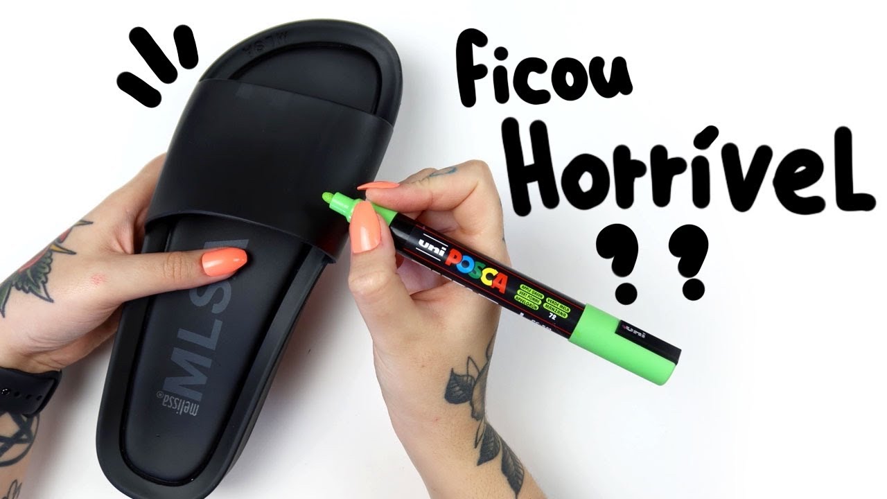 CUSTOMIZANDO MELISSA BEACH SLIDE COM POSCA!