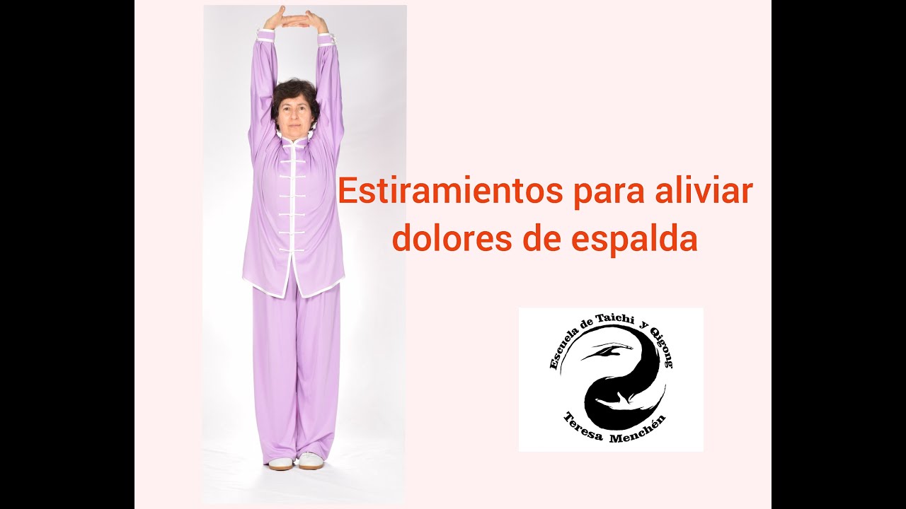 Alivia tus dolores de espalda con dos ejercicios de Qigong I Desde casa