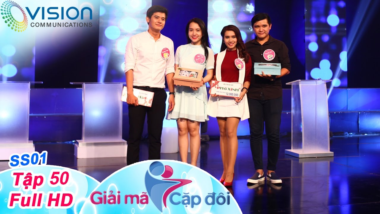 Giải Mã Cặp Đôi - Tập 50 (12/09/2016) | Quang Thái - Yến Chi | Thanh Hòa - Bảo Ngọc