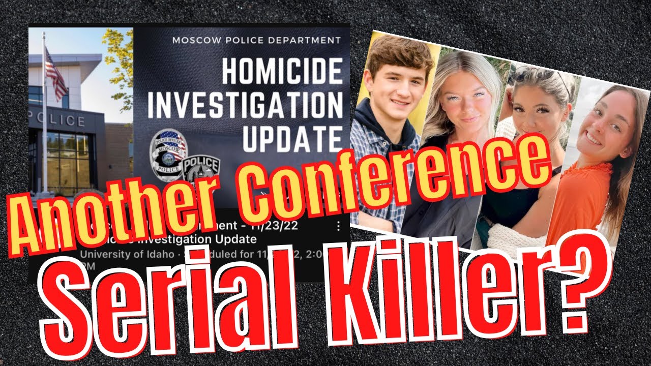 University of Idaho Student, CRIME SCENE a MESS| Isolated crimes vs. patterns, behavioral analysis.