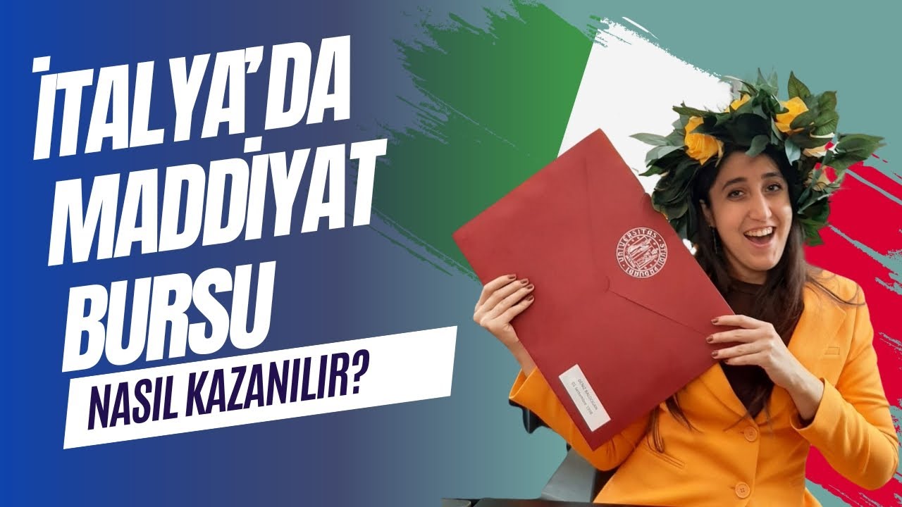 İtalya’da Maddiyat Bursu Nasıl Kazanılır?