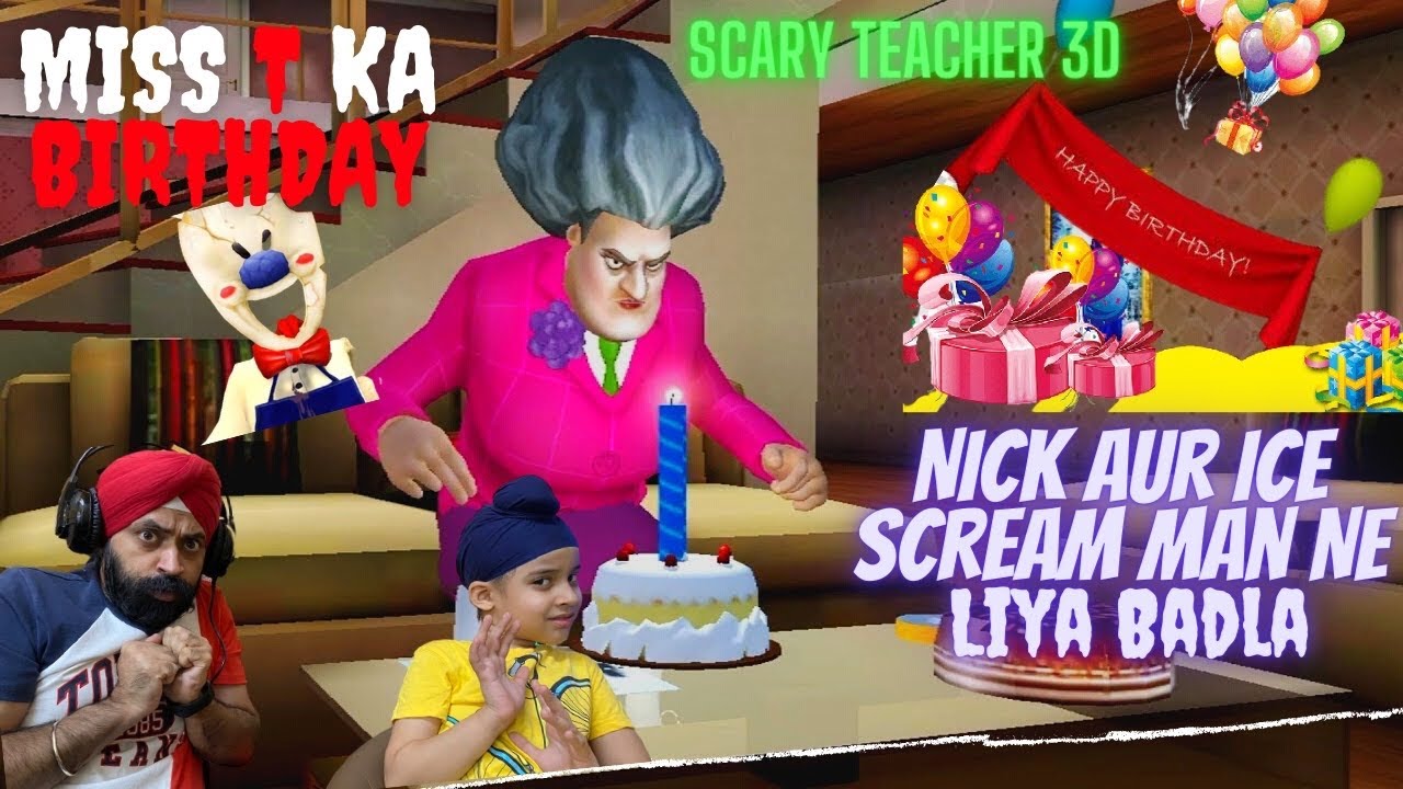 Scary Teacher 3D - Miss T Birthday - Ice Scream Man & Nick | RS 1313 Gamerz | Ramneek Singh 1313