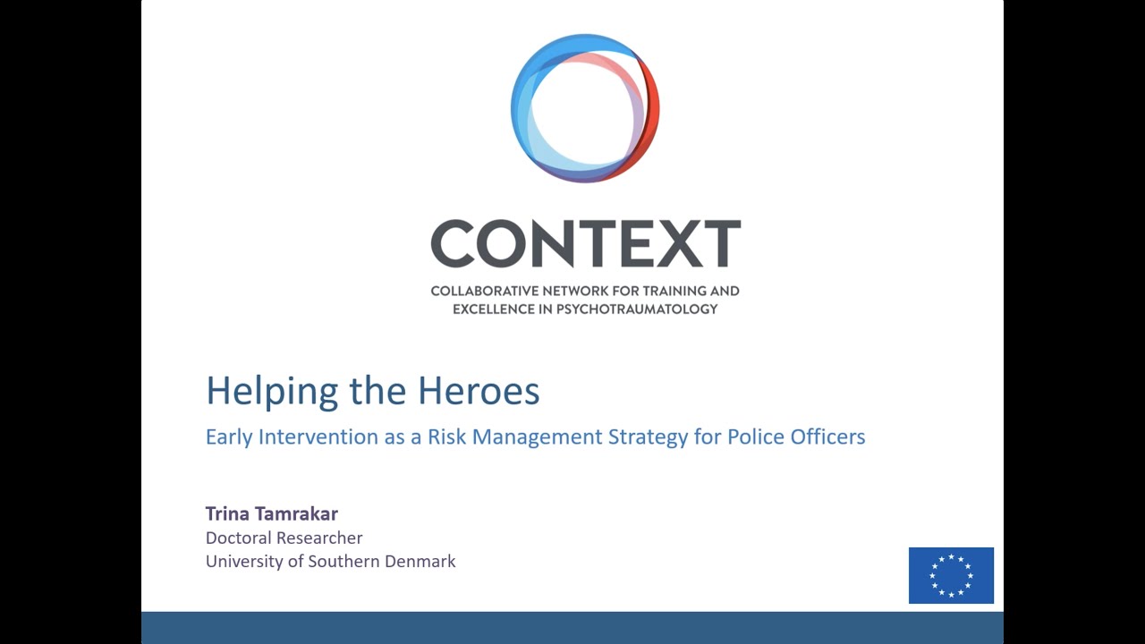 Helping the Heroes - Early Intervention as a Risk Management Strategy for Police Officers