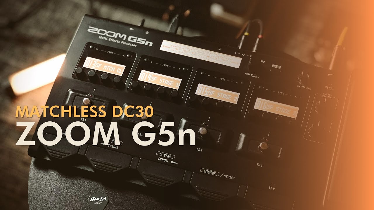 ZOOM G5N | PRESETS | MATCHLESS DC30