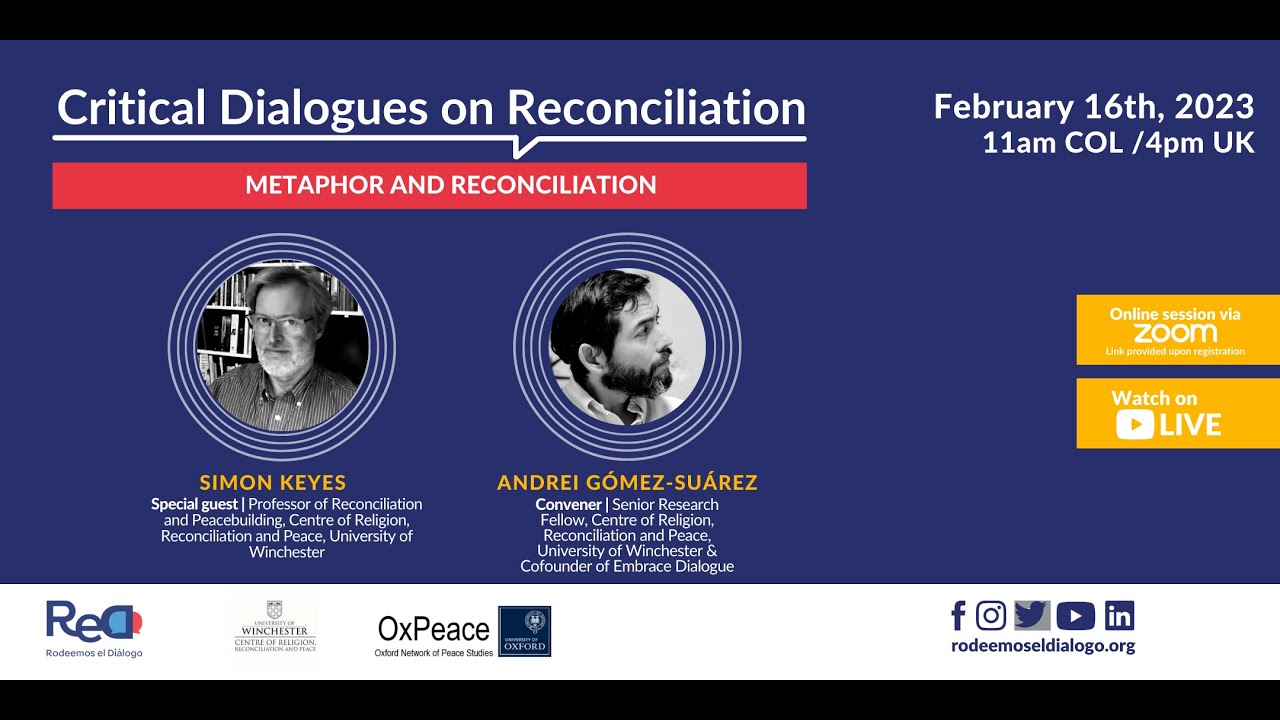 Critical Dialogues on Reconciliation: Metaphor and Reconciliation