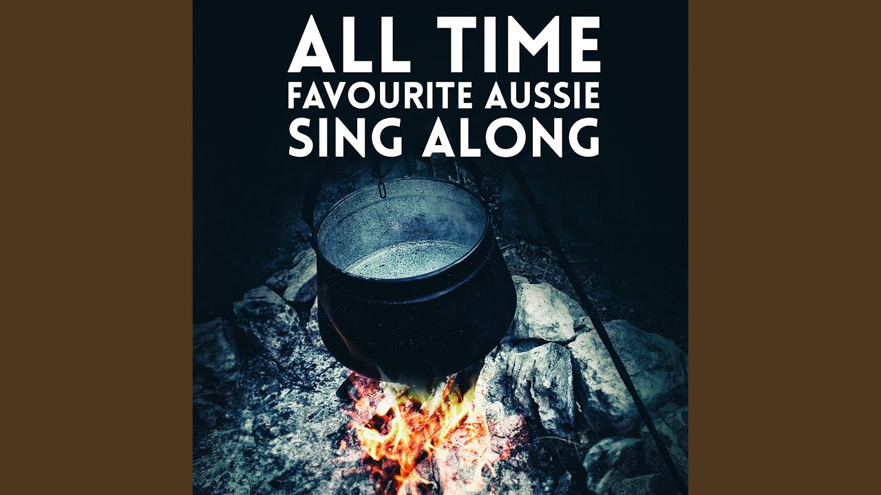 Medley: South Australia/Botany Bay/The Wild Colonial Boy/Click Go The Shears/Waltzing...