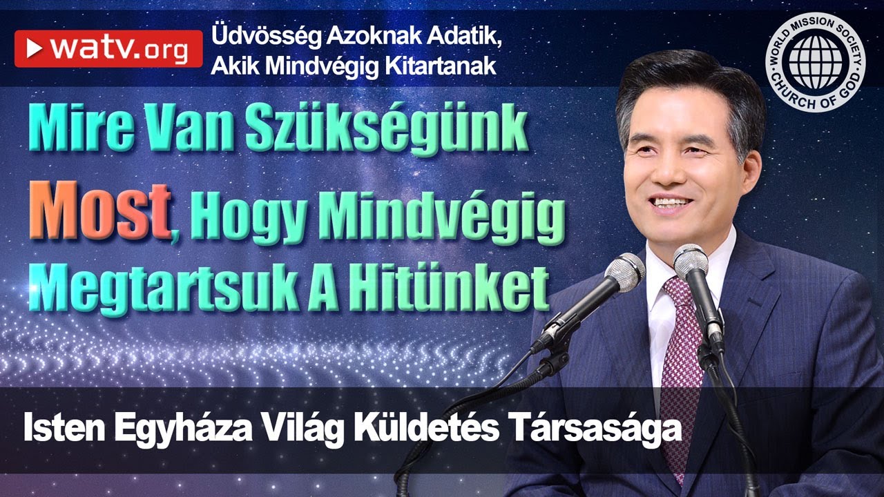 &Uuml;dv&ouml;ss&eacute;g Azoknak Adatik, Akik Mindv&eacute;gig Kitartanak | Isten Egyh&aacute;za, &Aacute;nszh&aacute;ngh&oacute;ng, Anyaisten