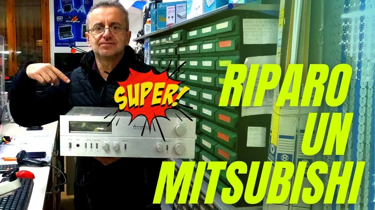 Riparazione di un ampli mitsubishi DA-U 530