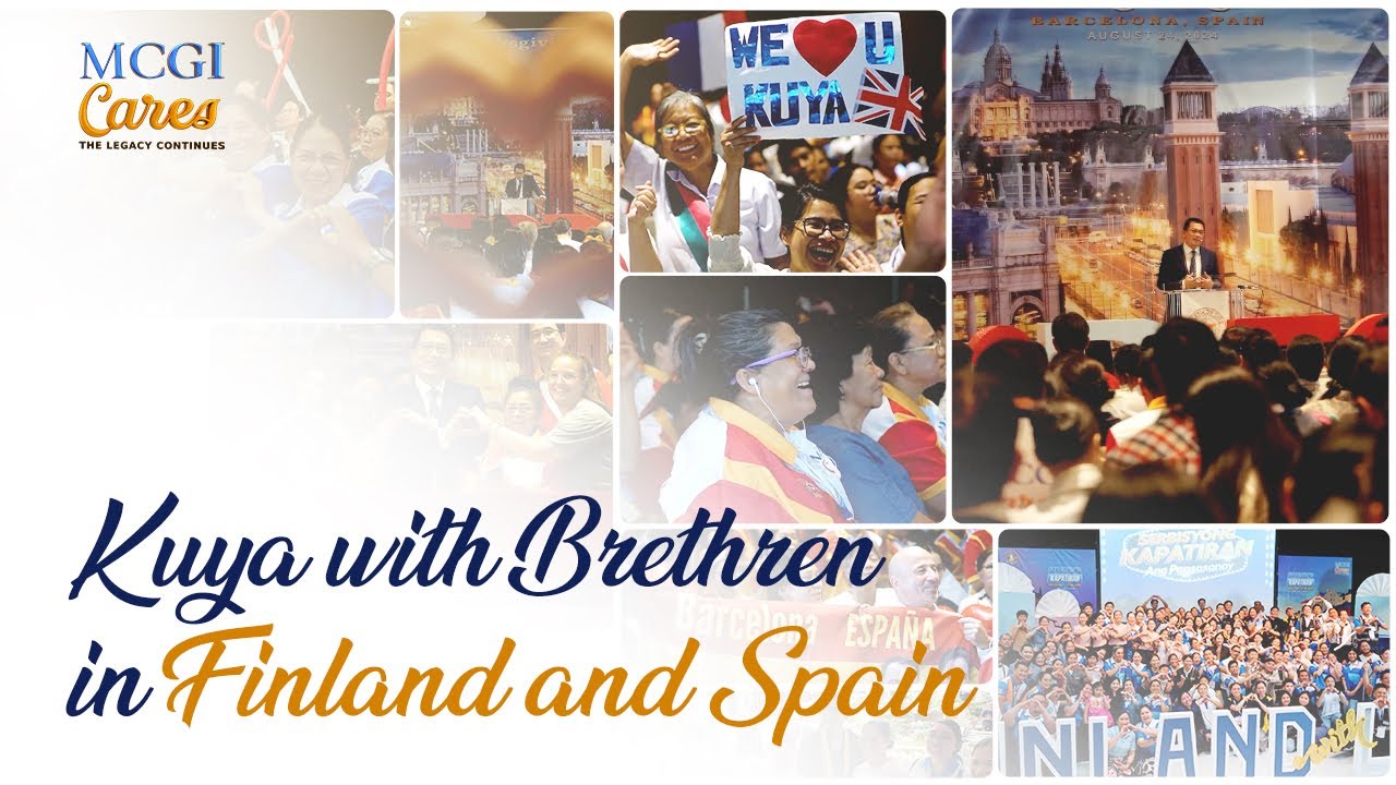 Kuya Daniel Razon with Brethren in Finland and Spain | MCGI Cares