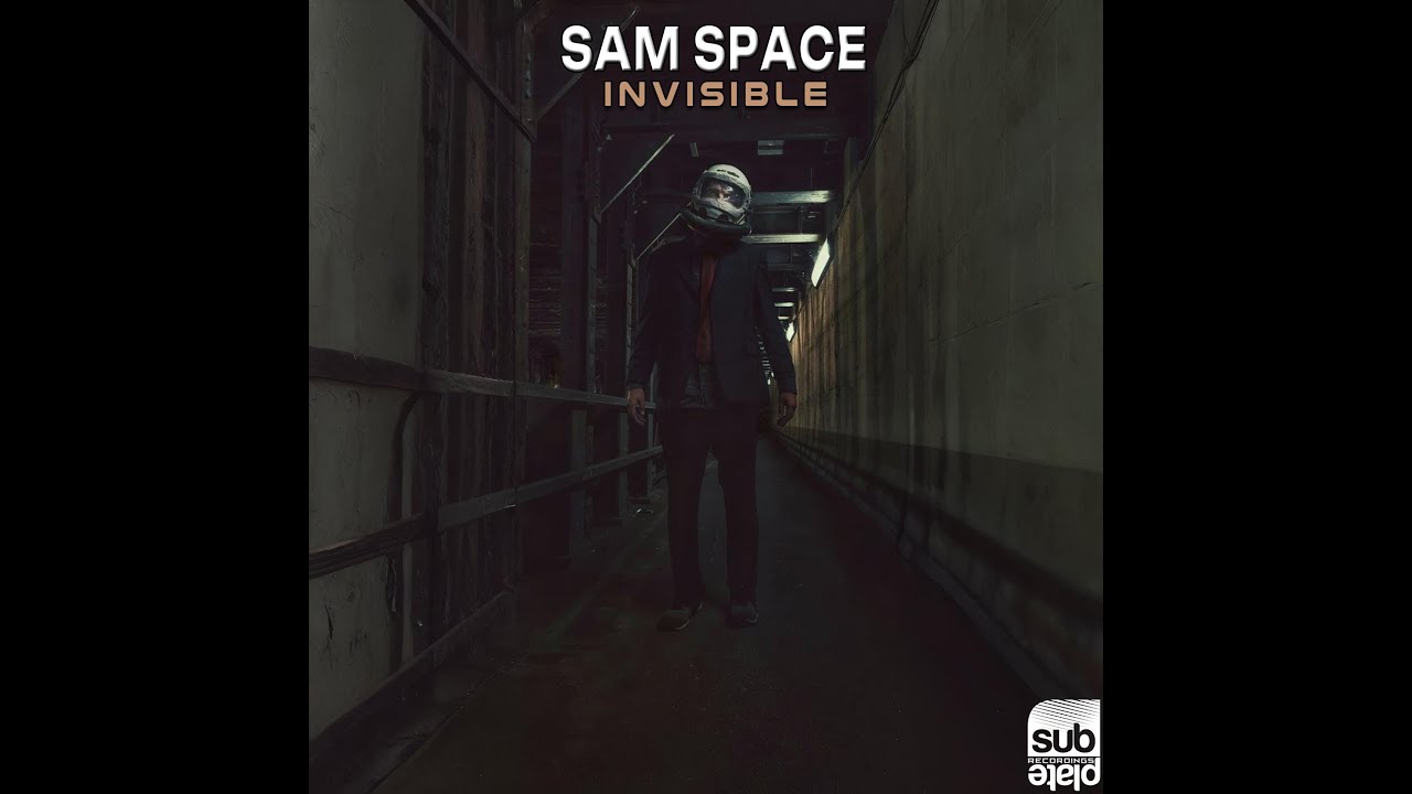 Sam Space - Invisible (Free Download)