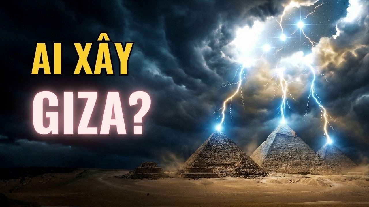 KIM TỰ THÁP GIZA: Sự thật bị chôn vùi 12.500 NĂM