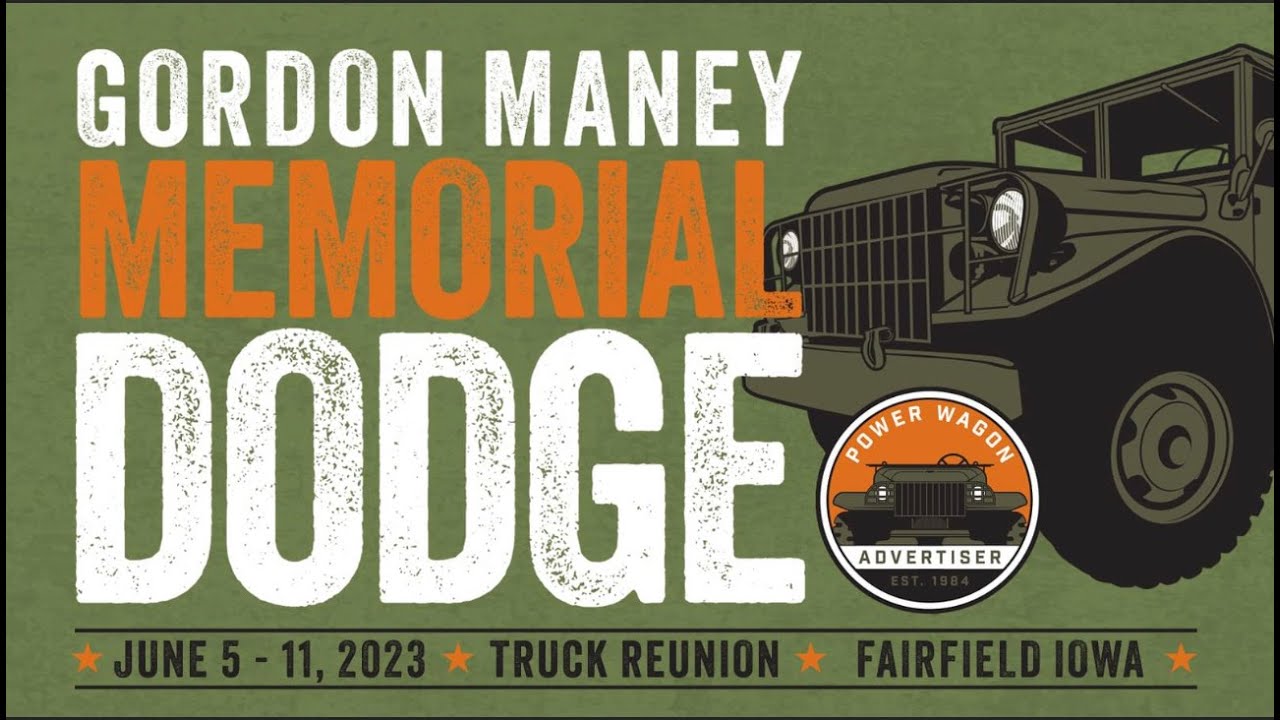 Gordon Maney Memorial Dodge Truck Reunion 2023