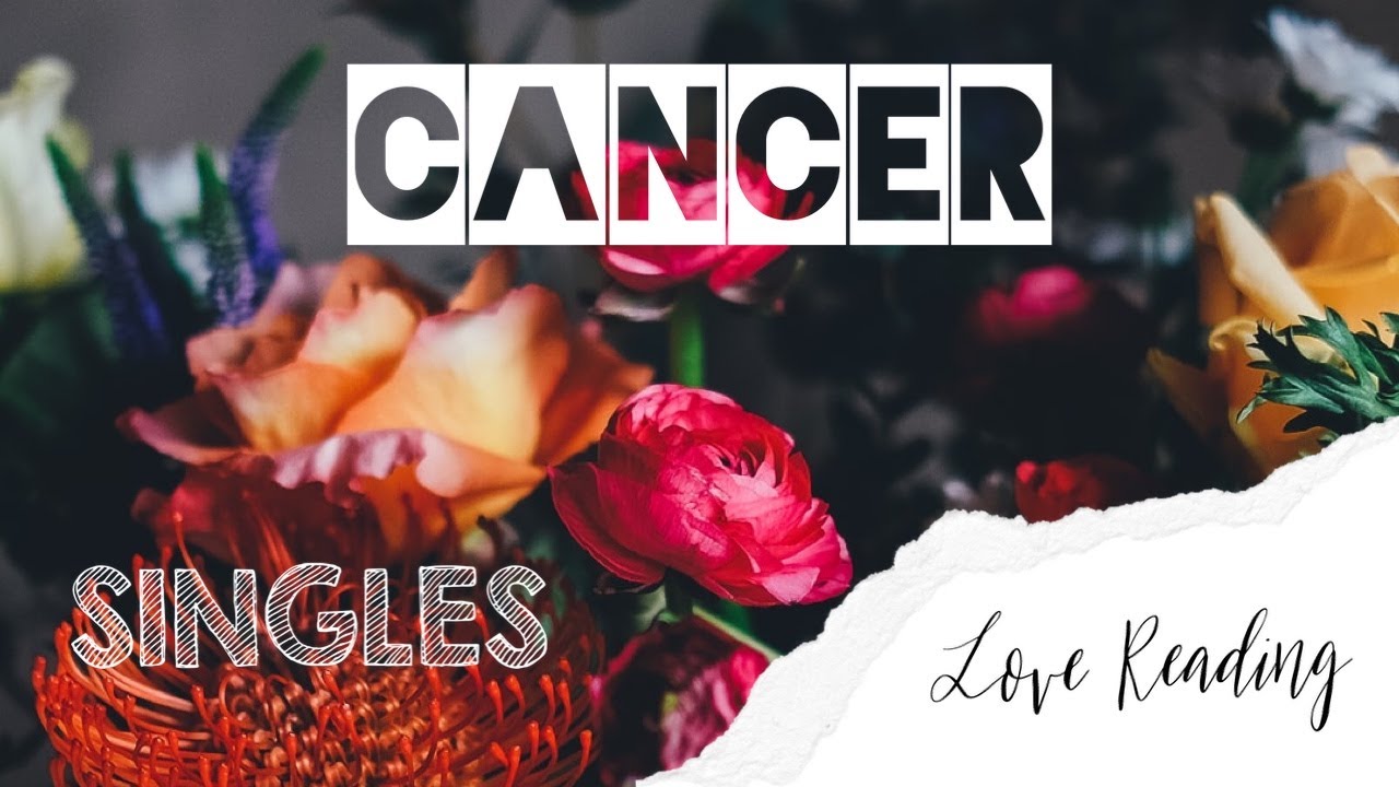 CANCER ⚡️ SINGLES: 