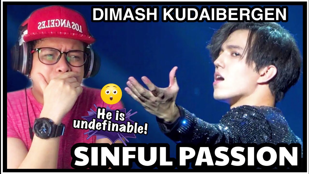 DIMASH KUDAIBERGEN - SINFUL PASSION REACTION | @KaJobLow