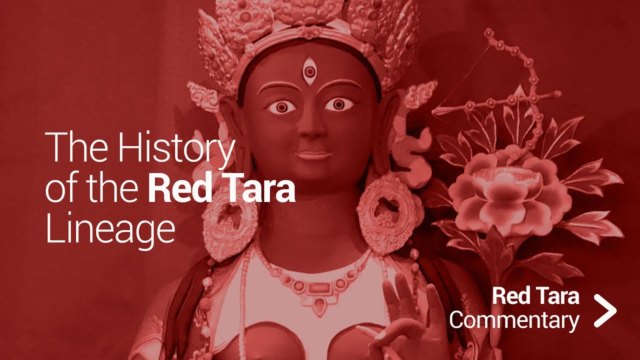 The History of the Red Tara Lineage