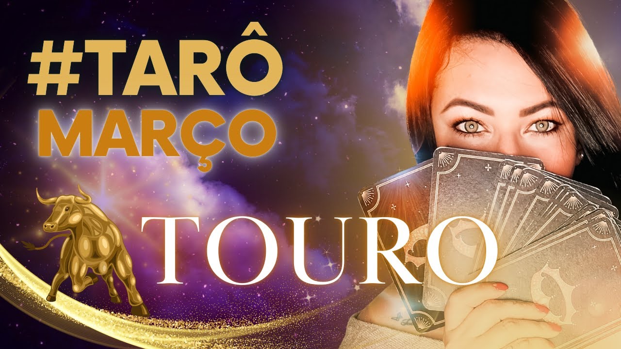 TOURO ♉ MARÇO 2025 | O MÊS MAIS INCRÍVEL DA SUA VIDA! VOCÊ VAI ENCONTRAR O QUE ESTAVA PROCURANDO