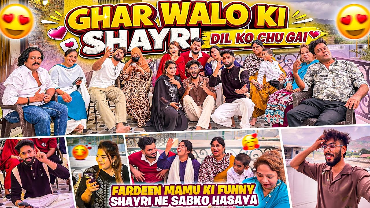 Ghar Walo Ki Shayri Dil Ko Chu Gai😭Fardeen Mamu ki Funny Shayri Ne Sabko hasaya | AALTU FALTU |